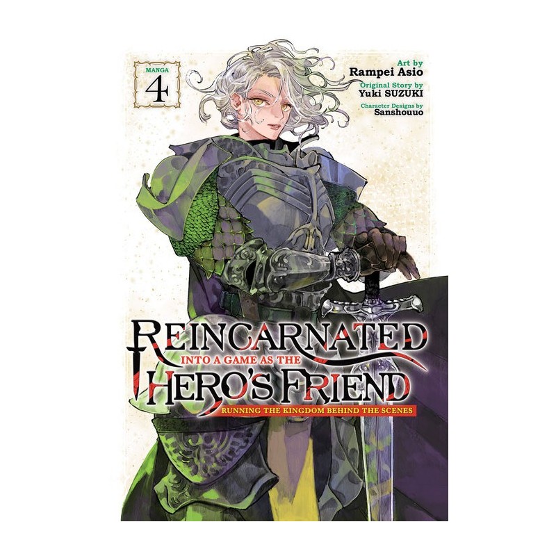 Reincarnated Into a Game as the Hero's Friend Manga V04 Running the Kingdom Behind the Scenes