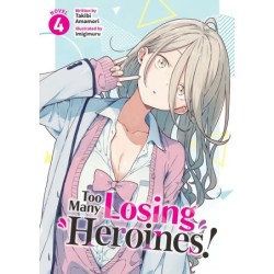 Too Many Losing Heroines! Novel V04