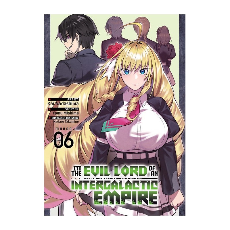 I'm the Evil Lord of an Intergalactic Empire! Manga V06