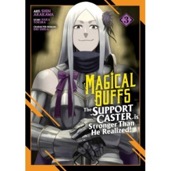 Magical Buffs Manga V03 The Support Caster Is Stronger Than He Realized!