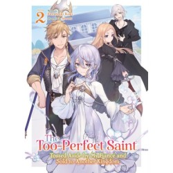 Too-Perfect Saint Tossed Aside by My Fiancé & Sold to Another Kingdom Novel V02