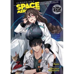 Reborn as a Space Mercenary I Woke Up Piloting the Strongest Starship! Novel V12