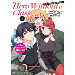 Hero Without a Class V01 Who Even Needs Skills?!