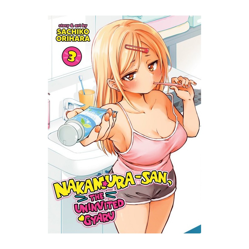 Nakamura-San, the Uninvited Gyaru V03