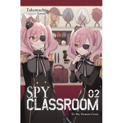 Spy Classroom Novel V02 To My Dearest Grete