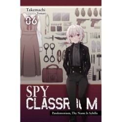 Spy Classroom Novel V06 Pandemonium, Thy Name Is Sybilla