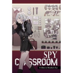 Spy Classroom Novel V07 A Glint in Monika's Eye