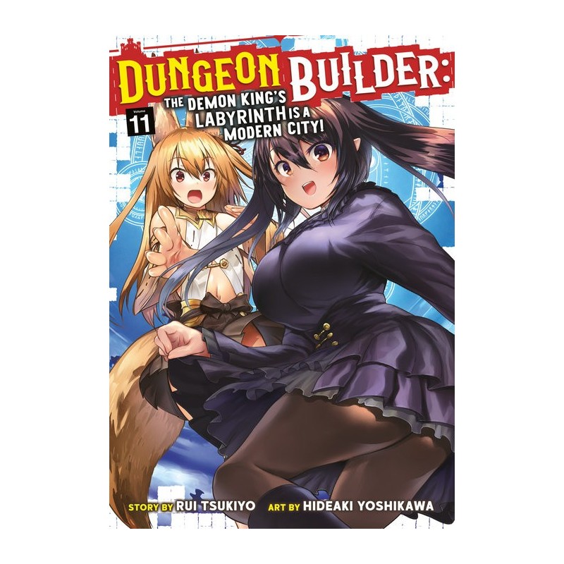 Dungeon Builder Manga V11 The Demon King's Labyrinth Is a Modern City!