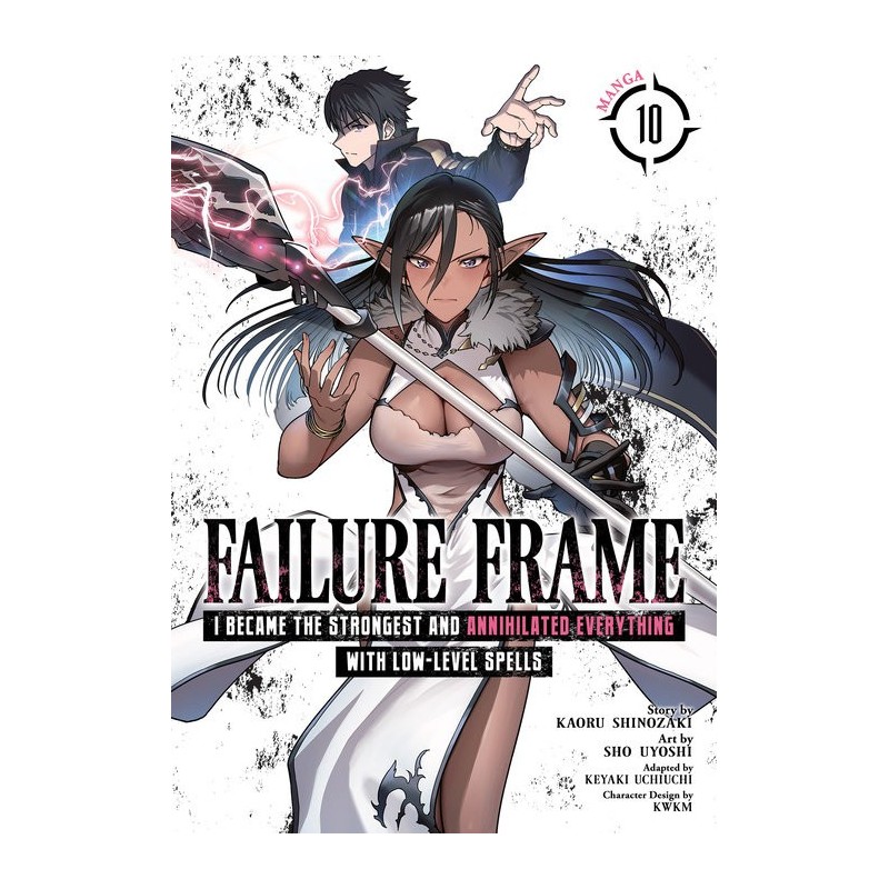 Failure Frame Manga V10 I Became the Strongest and Annihilated Everything with Low-Level Spells