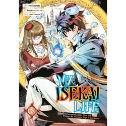 My Isekai Life V18 I Gained a Second Character Class and Became the Strongest Sage in the World!