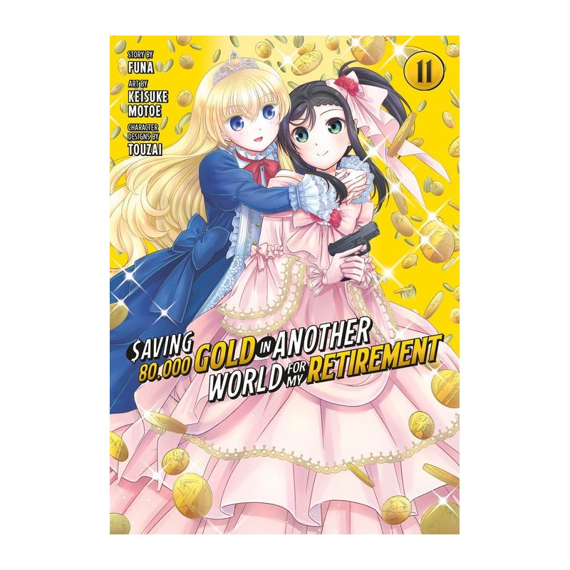 Saving 80,000 Gold in Another World for My Retirement Manga V11