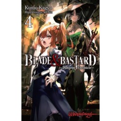 Blade & Bastard Novel V04 Dungeon Chronicle