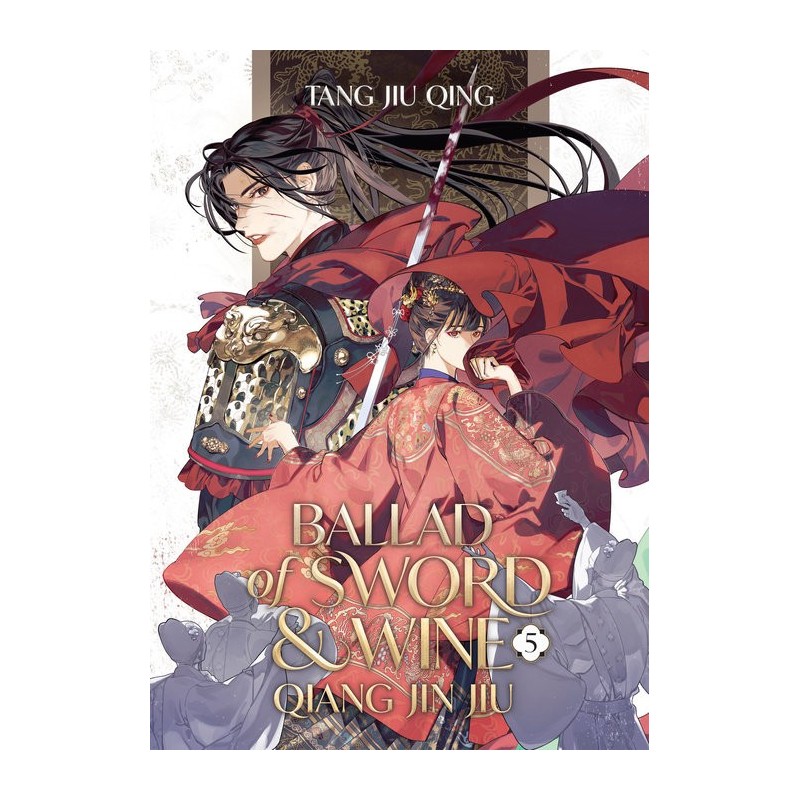 Ballad of Sword & Wine Novel V05 Qiang Jin Jiu