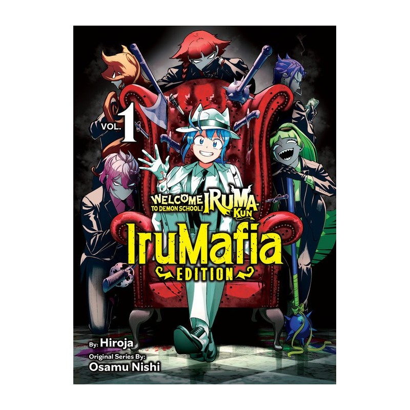 Welcome to Demon School! Iruma-Kun Irumafia Edition V01
