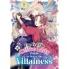 Fed-Up Office Lady Wants to Serve the Villainess V01