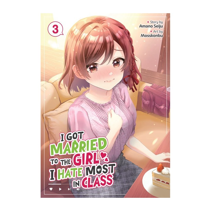 I Got Married to the Girl I Hate Most in Class Manga V03