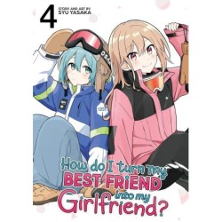 How Do I Turn My Best Friend Into My Girlfriend? V04