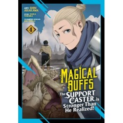 Magical Buffs Manga V04 The Support Caster Is Stronger Than He Realized!