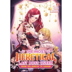 Most Heretical Last Boss Queen Novel V09 From Villainess to Savior