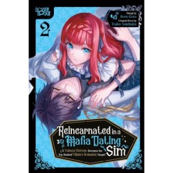 Reincarnated in a Mafia Dating Sim V02 A Yakuza Heiress Becomes the Top-Ranked Villain's Romantic Target!