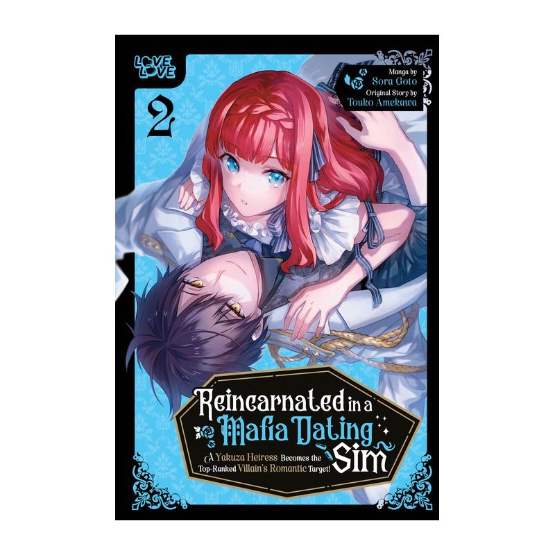 Reincarnated in a Mafia Dating Sim V02 A Yakuza Heiress Becomes the Top-Ranked Villain's Romantic Target!