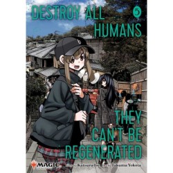 Destroy All Humans. They Can't Be Regenerated. V05