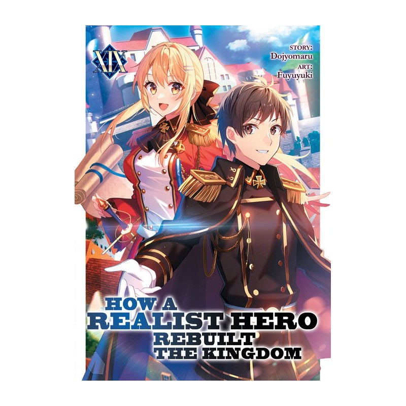 How a Realist Hero Rebuilt the Kingdom Novel V19