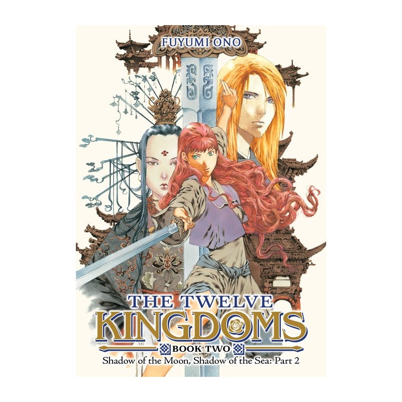 Twelve Kingdoms Novel V02 Shadow of the Moon, Shadow of the Sea Part 2