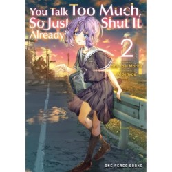 You Talk Too Much, So Just Shut It Already! V02