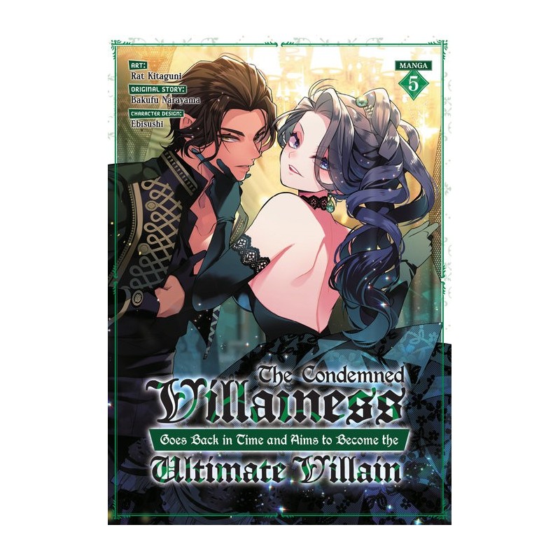 Condemned Villainess Goes Back in Time & Aims to Become the Ultimate Villain Manga V05