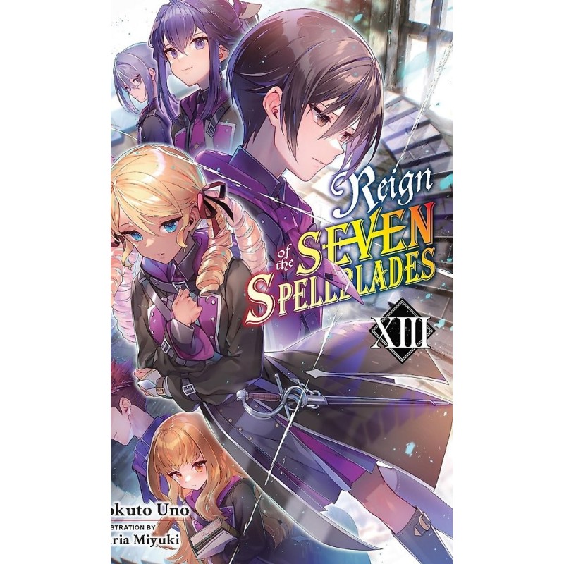 Reign of the Seven Spellblades Novel V13