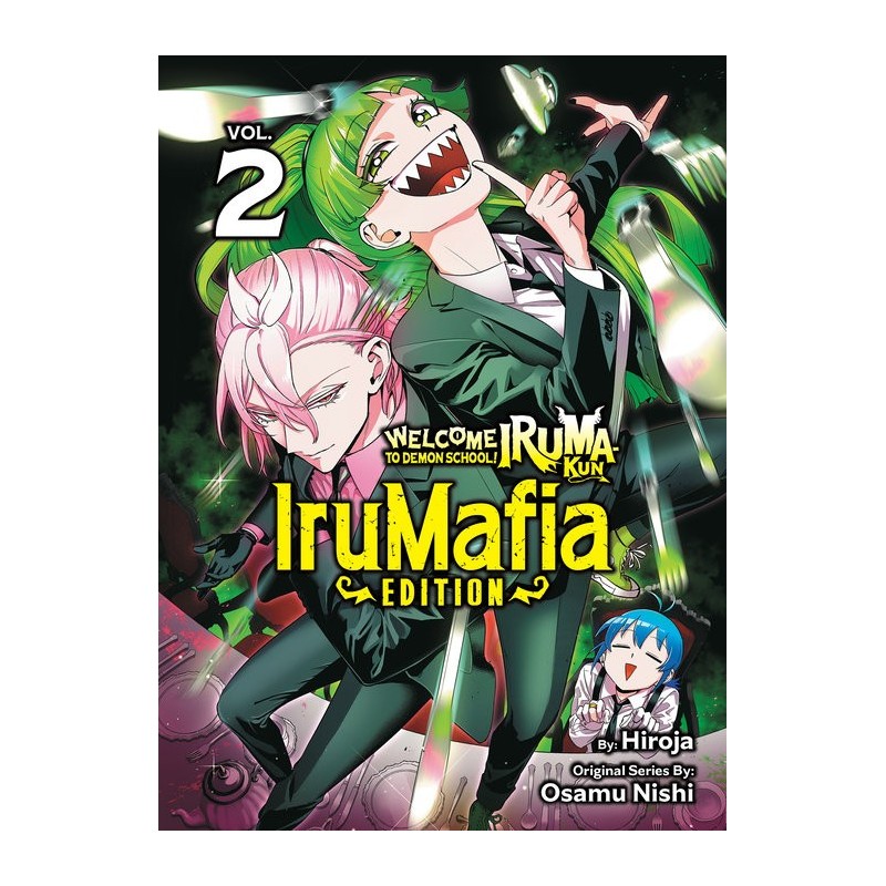 Welcome to Demon School! Iruma-Kun Irumafia Edition V02