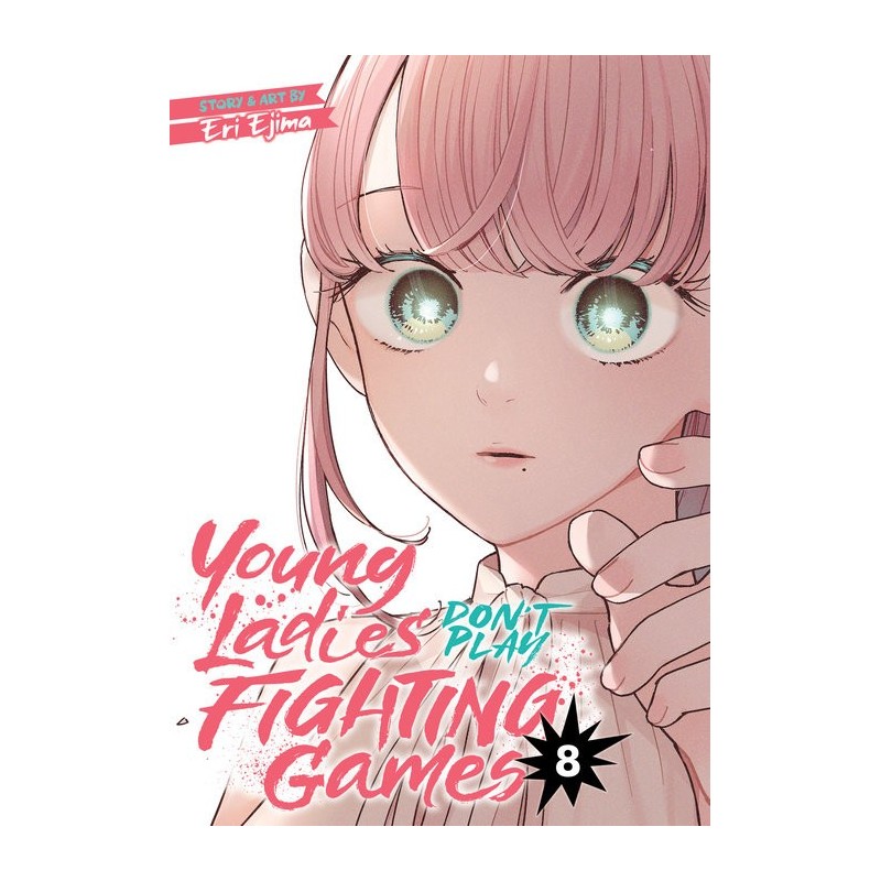 Young Ladies Don't Play Fighting Games V08