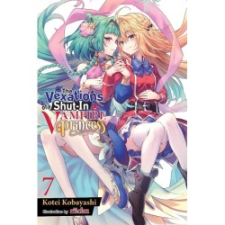 Vexations of a Shut-In Vampire Princess Novel V07