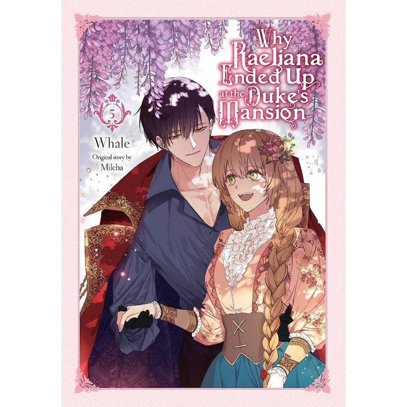 Why Raeliana Ended Up at the Duke's Mansion V05