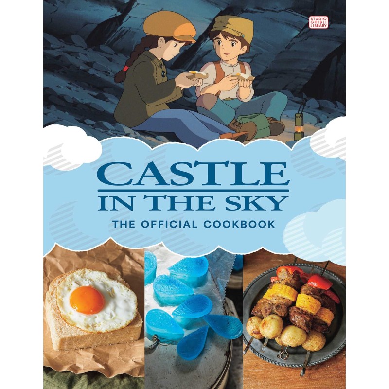 Laputa Castle in the Sky Official Cookbook