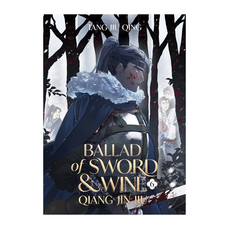 Ballad of Sword & Wine Novel V06 Qiang Jin Jiu