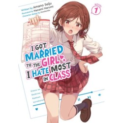 I Got Married to the Girl I Hate Most in Class Novel V01