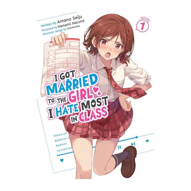 I Got Married to the Girl I Hate Most in Class Novel V01