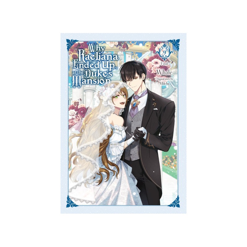 Why Raeliana Ended Up at the Duke's Mansion V09