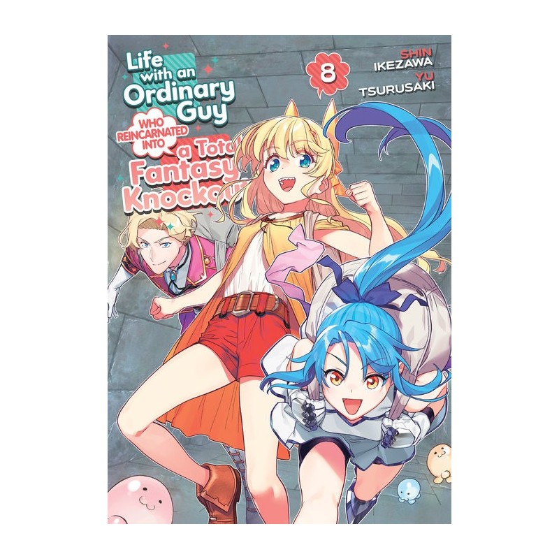 Life with an Ordinary Guy Who Reincarnated Into a Total Fantasy Knockout V08