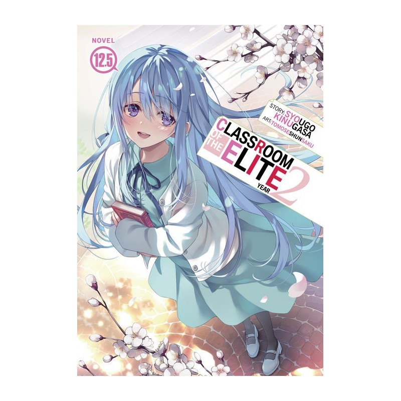 Classroom of the Elite Year 2 Novel V12.5