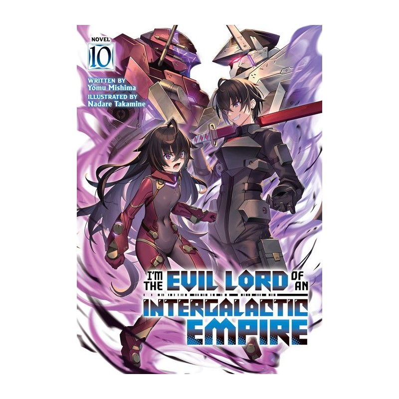 I'm the Evil Lord of an Intergalactic Empire! Novel V10