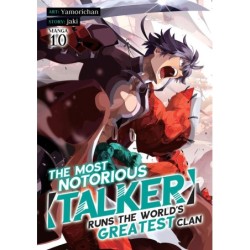Most Notorious Talker Runs the World's Greatest Clan Manga V10