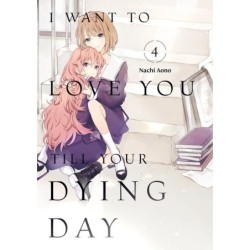 I Want to Love You Till Your Dying Day V04