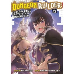 Dungeon Builder Manga V12 The Demon King's Labyrinth Is a Modern City!