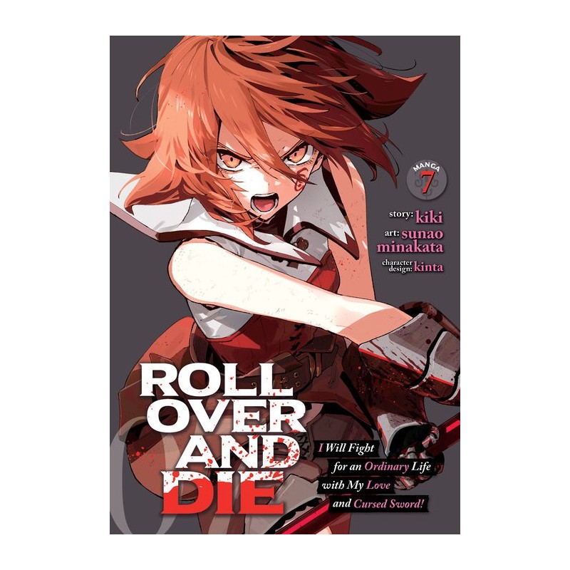 Roll Over & Die Manga V07 I Will Fight for an Ordinary Life with My Love & Cursed Sword!