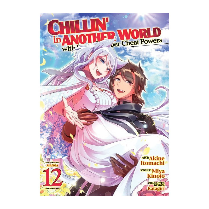 Chillin' in Another World with Level 2 Super Cheat Powers Manga V12