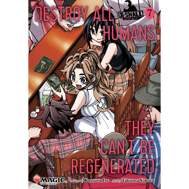 Destroy All Humans. They Can't Be Regenerated. Manga V07 Limited Edition MTG Card Included in First Print