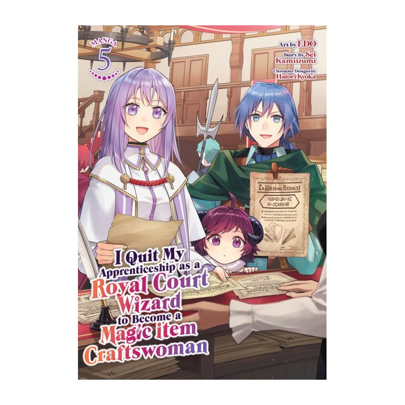 I Quit My Apprenticeship as a Royal Court Wizard to Become a Magic Item Craftswoman Manga V05